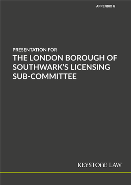 The London Borough of Southwark's Licensing Sub