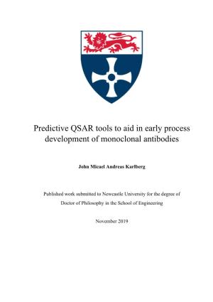 Predictive QSAR Tools to Aid in Early Process Development of Monoclonal Antibodies
