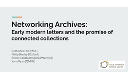 Networking Archives: Early Modern Letters and the Promise of Connected Collections
