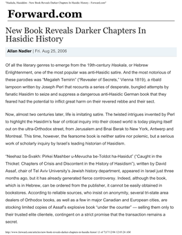 "Haskala, Hasiddim - New Book Reveals Darker Chapters in Hasidic History - Forward.Com" Forward.Com New Book Reveals Darker Chapters in Hasidic History