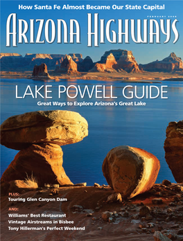 LAKE POWELL GUIDE Great Ways to Explore Arizona’S Great Lake