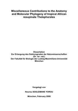 4.3. Diversity and Ecology of Resupinate Thelephorales in Benin (West Africa)