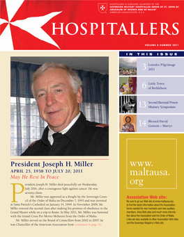 President Joseph H. Miller April 25, 1938 to July 20, 2011 May He Rest in Peace