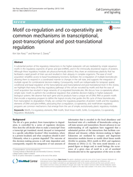 Motif Co-Regulation and Co-Operativity Are Common Mechanisms in Transcriptional, Post-Transcriptional and Post-Translational Regulation Kim Van Roey1,2 and Norman E