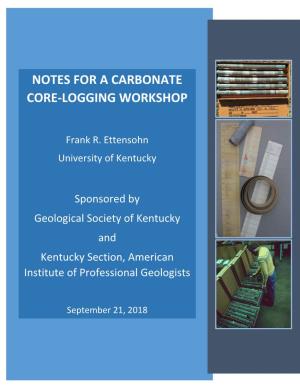 Notes for a Carbonate Core-Logging Workshop