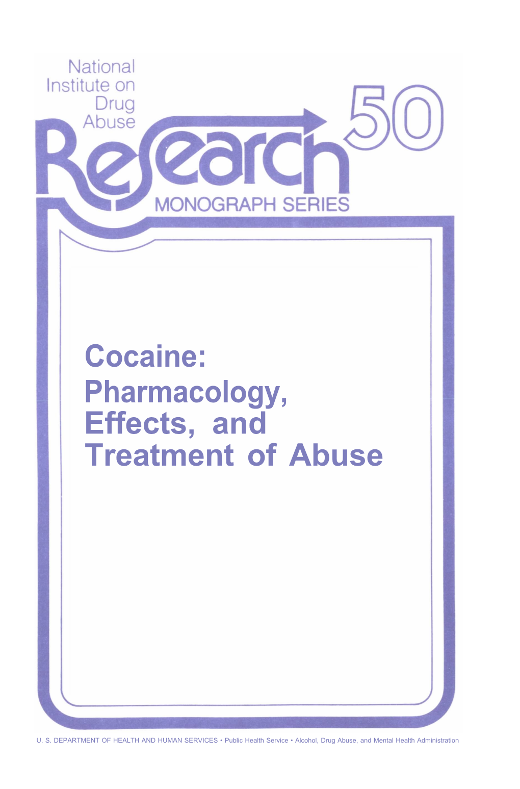 Cocaine: Pharmacology, Effects, and Treatment of Abuse