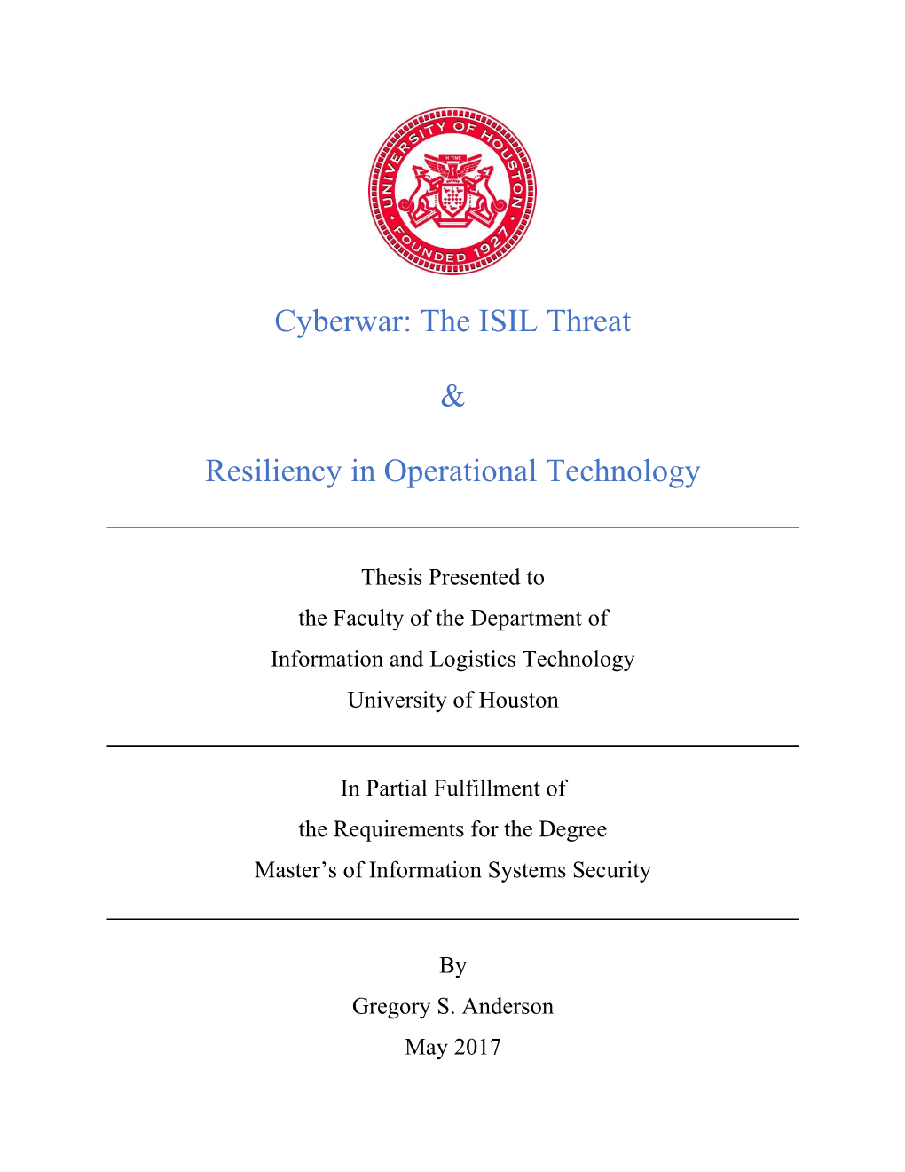 Cyberwar: the ISIL Threat & Resiliency in Operational Technology