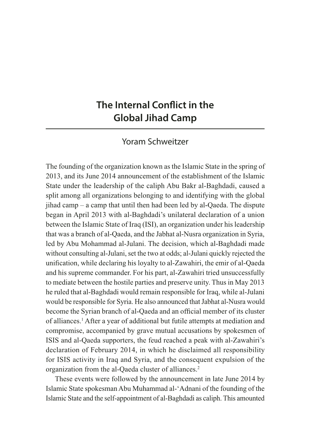 The Internal Conflict in the Global Jihad Camp