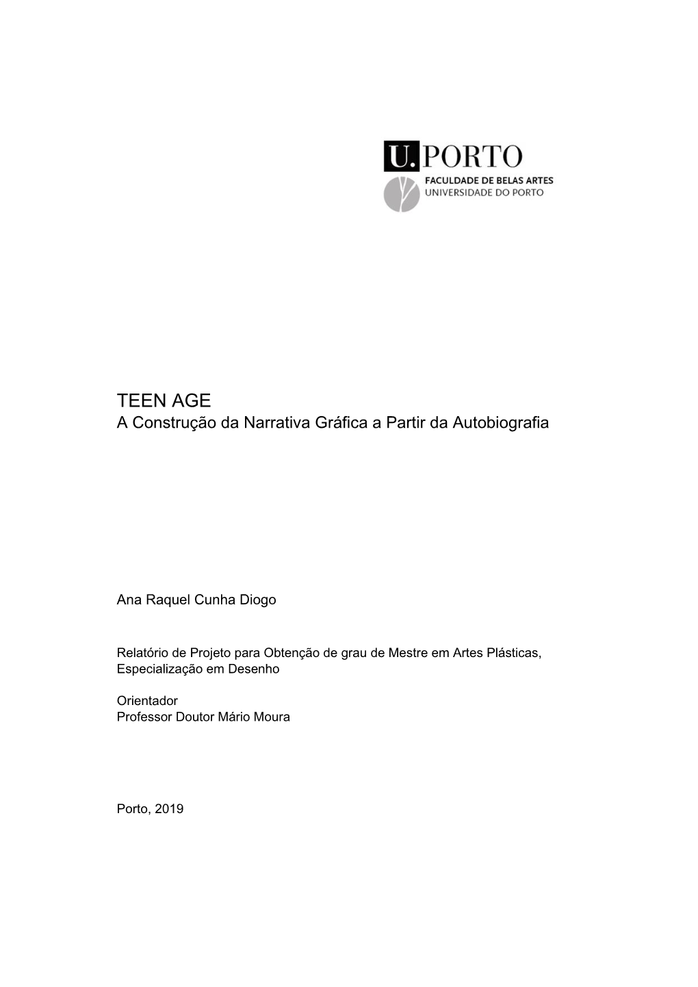 TEEN AGE -A Construção Da Narrativa Gráfica a Partir Da Autobiografia