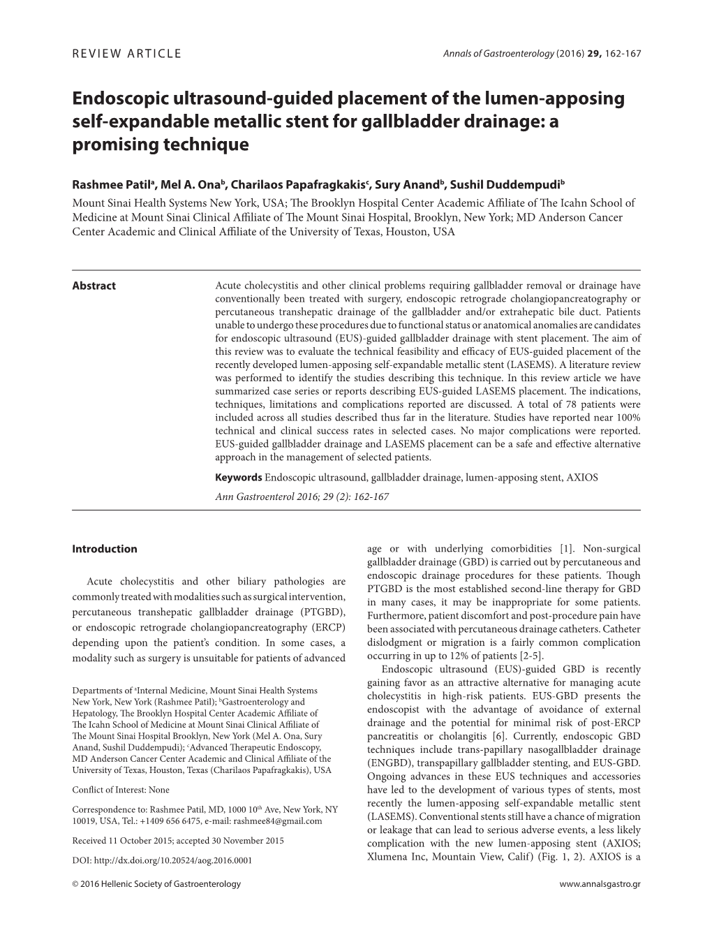 Endoscopic Ultrasound-Guided Placement of the Lumen-Apposing Self-Expandable Metallic Stent for Gallbladder Drainage: a Promising Technique