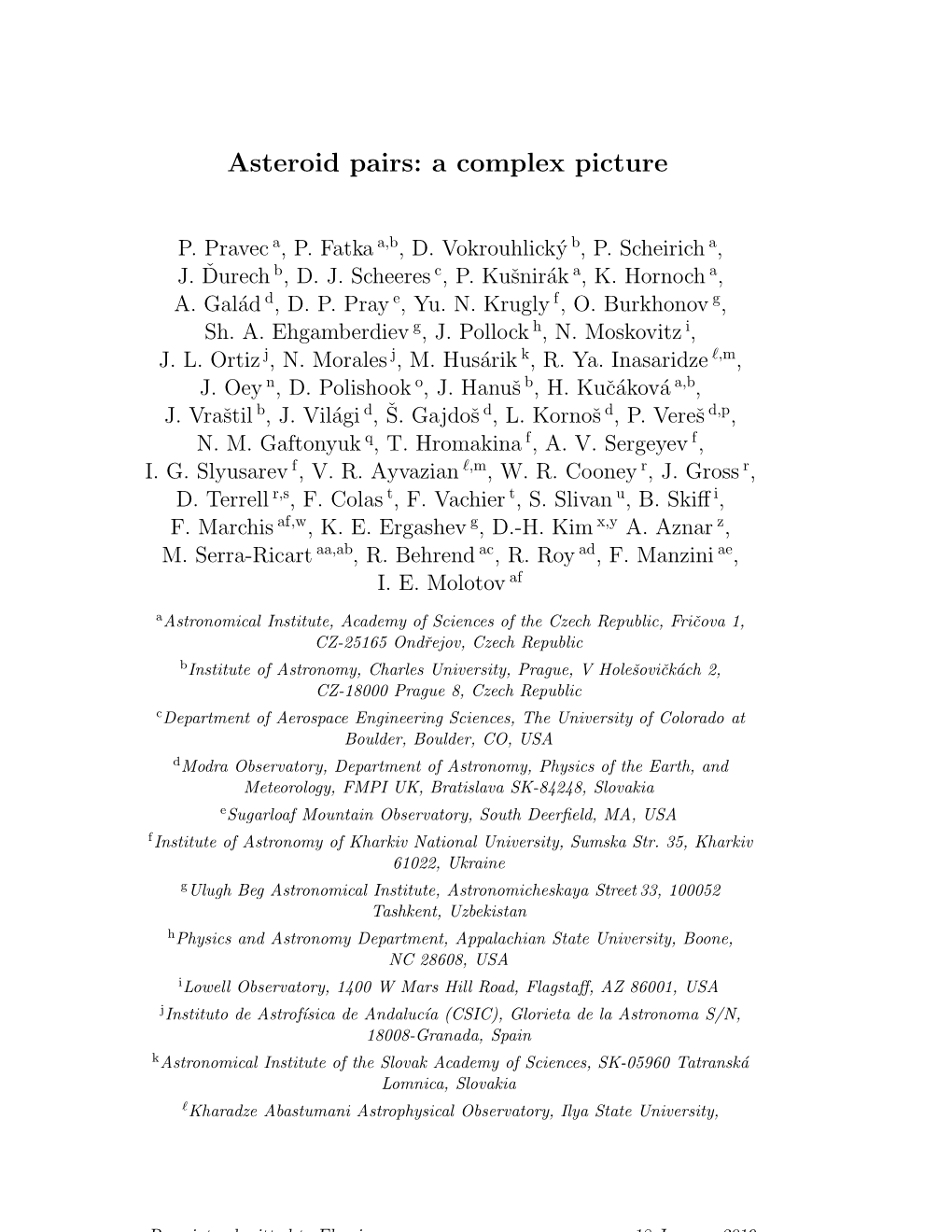 Asteroid Pairs: a Complex Picture