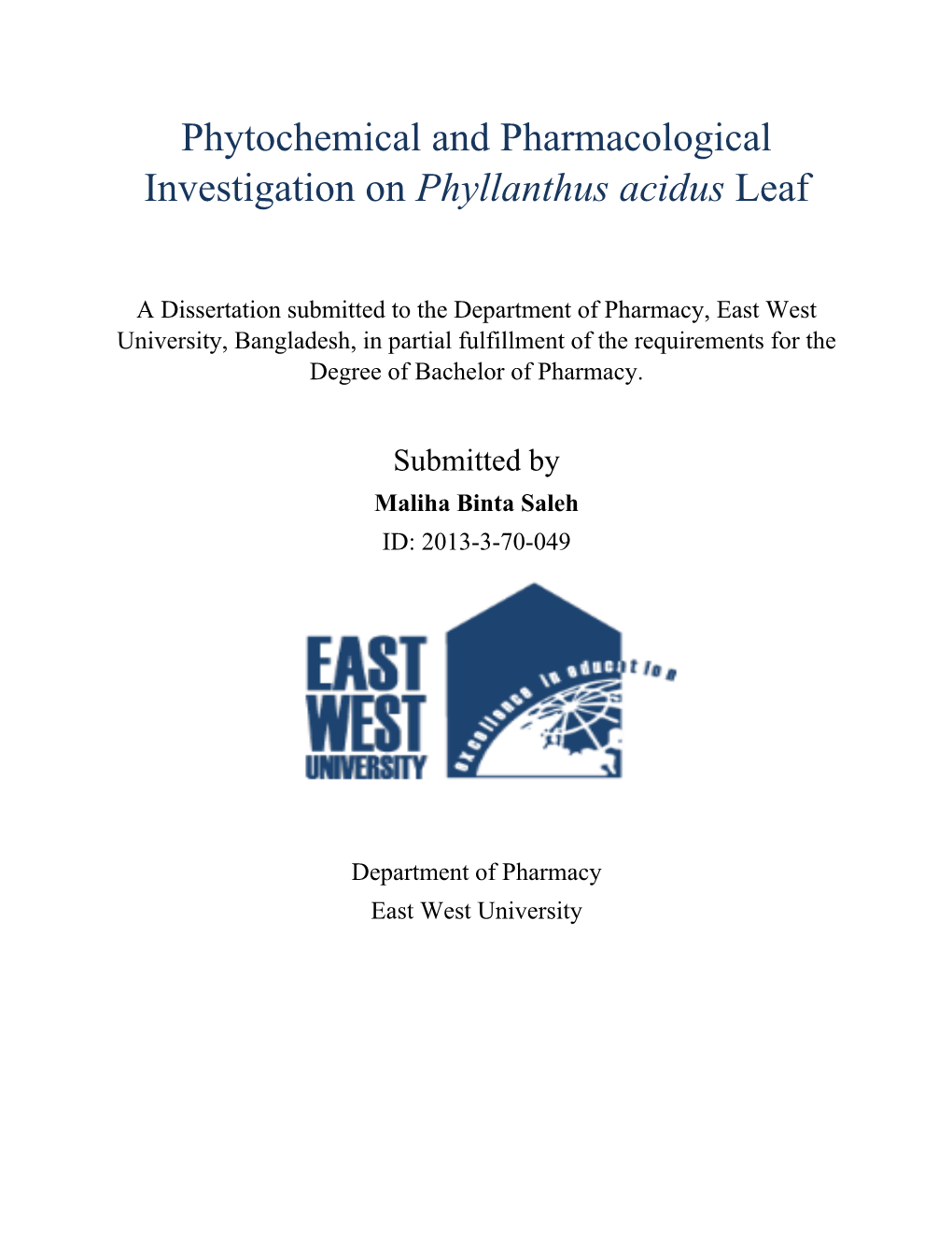 Phytochemical and Pharmacological Investigation on Phyllanthus Acidus Leaf