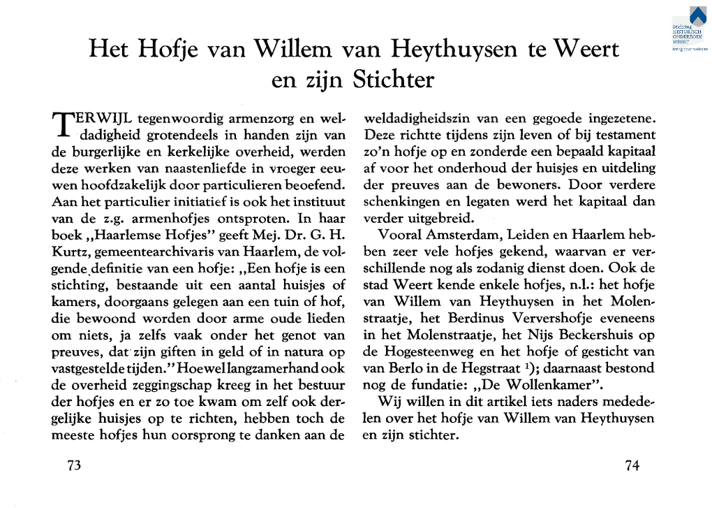 Het Hofje Van Willem Van Heythuysen Te Weert En Zijn Stichter