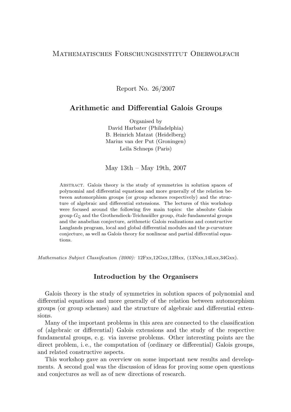 Mathematisches Forschungsinstitut Oberwolfach Arithmetic and Differential Galois Groups