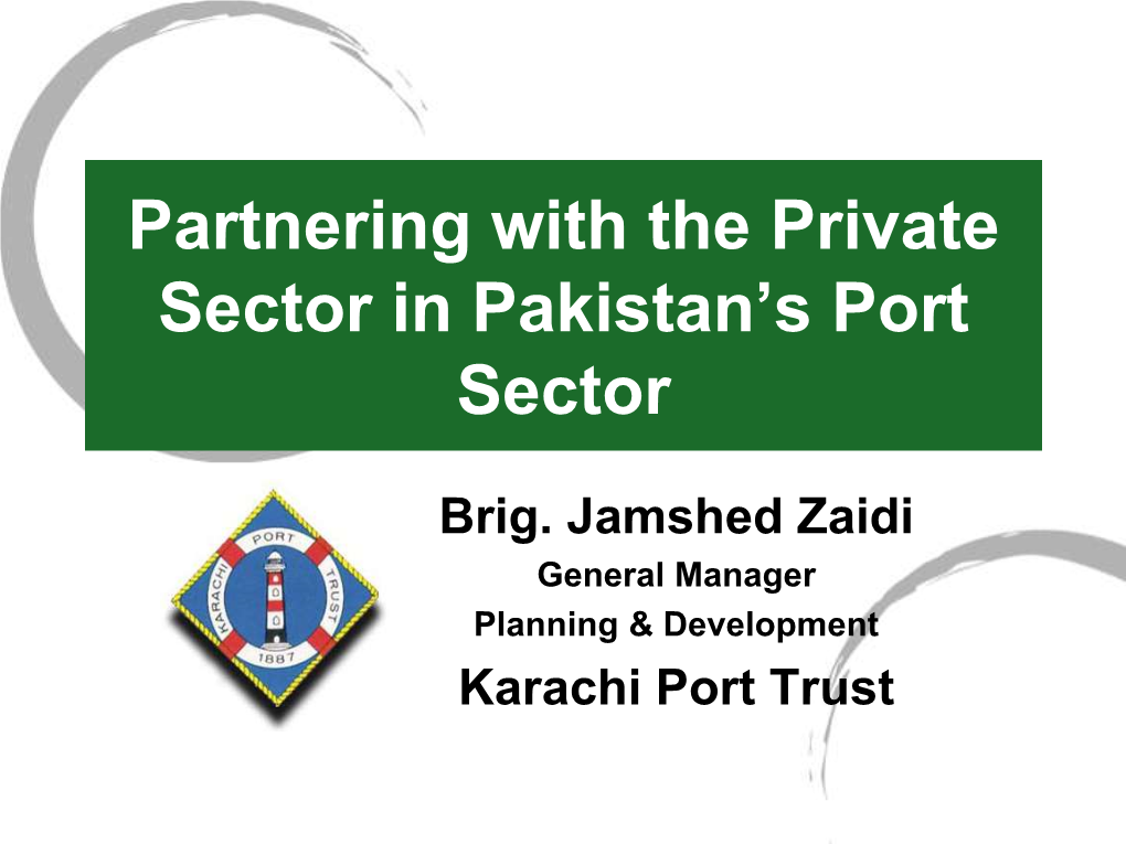 Partnering with the Private Sector in Pakistan's Port Sector