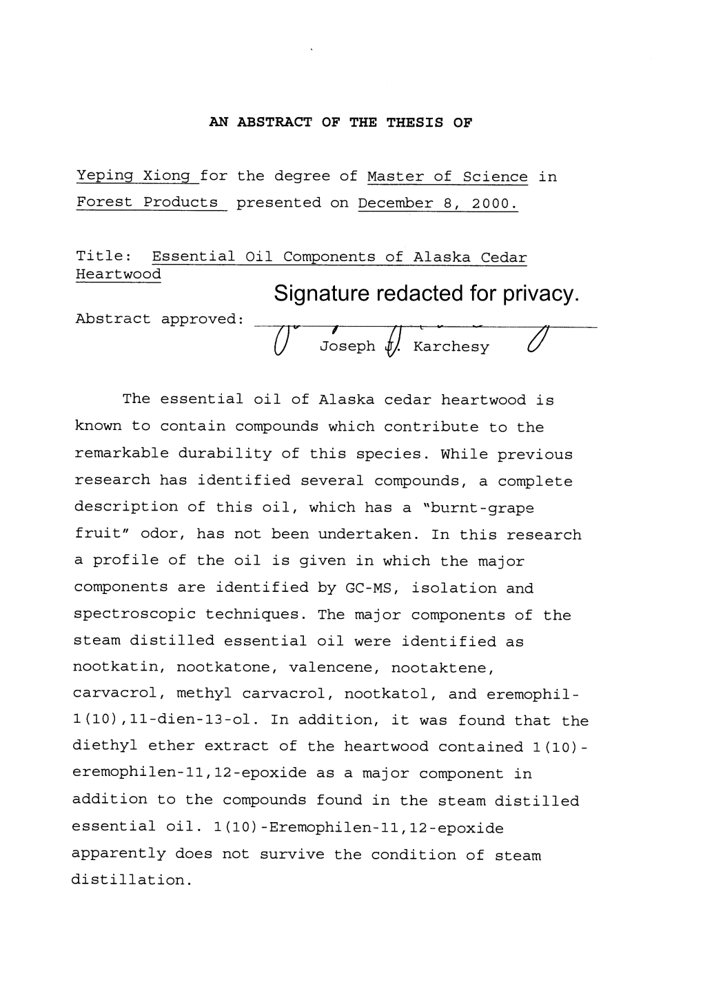 Essential Oil Components of Alaska Cedar Heartwood Signature Redacted for Privacy