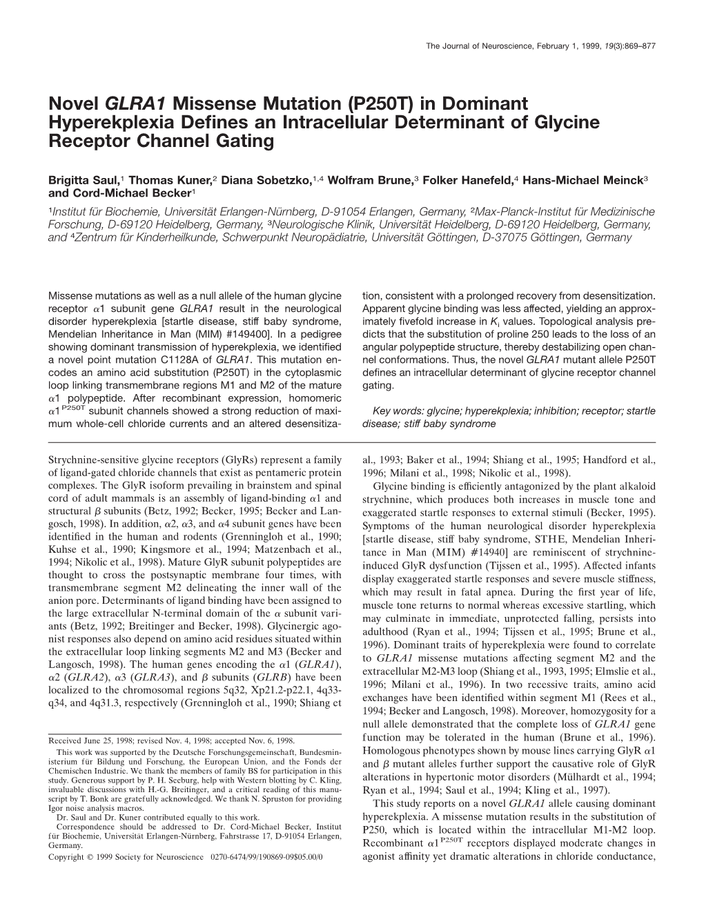 Novel GLRA1 Missense Mutation (P250T) in Dominant Hyperekplexia Deﬁnes an Intracellular Determinant of Glycine Receptor Channel Gating