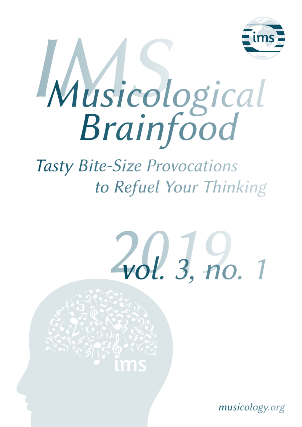 IMS Musicological Brainfood 3, No. 1 (2019)