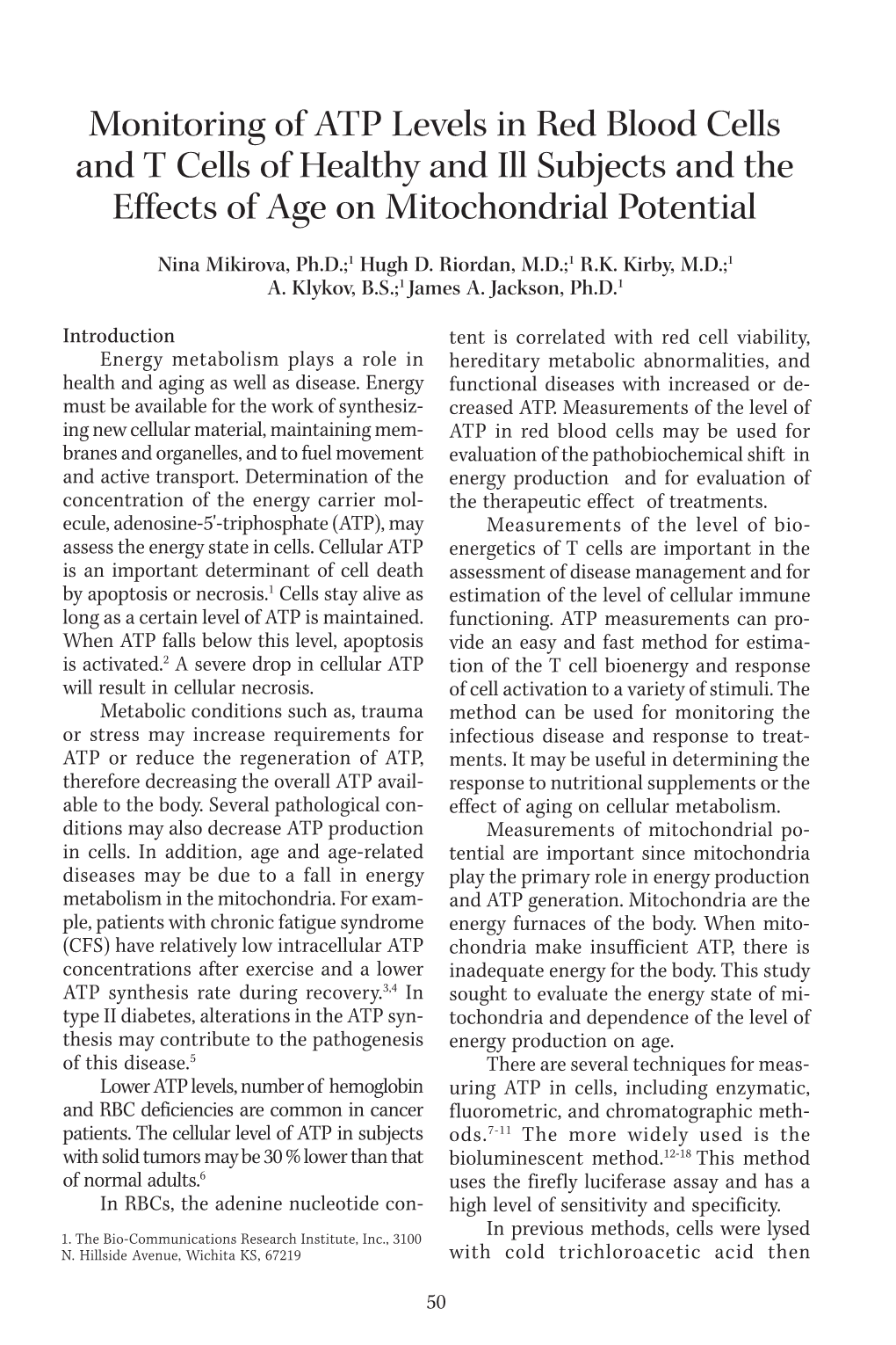 Monitoring of ATP Levels in Red Blood Cells and T Cells of Healthy and Ill Subjects and the Effects of Age on Mitochondrial Potential