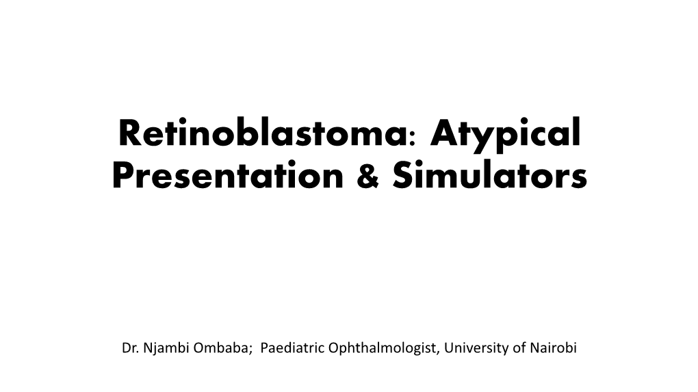 Retinoblastoma Simulators