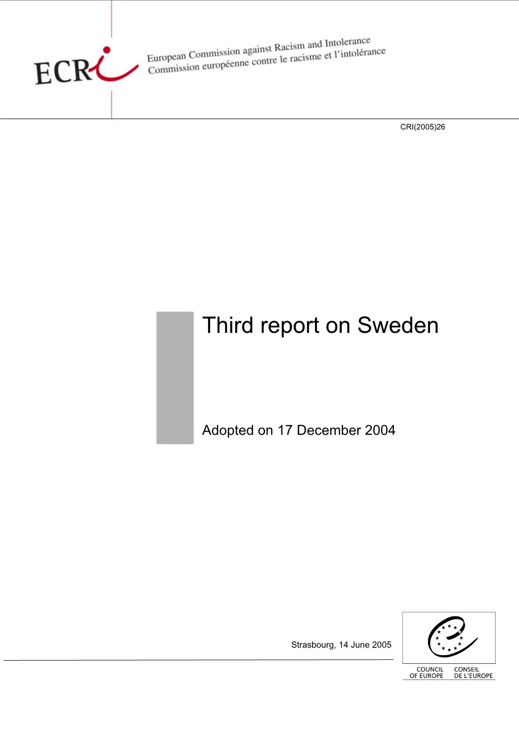 Third Report on Sweden