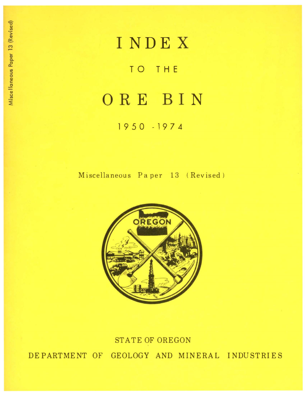 DOGAMI MP-13, Index to the Ore Bin, 1950-1974