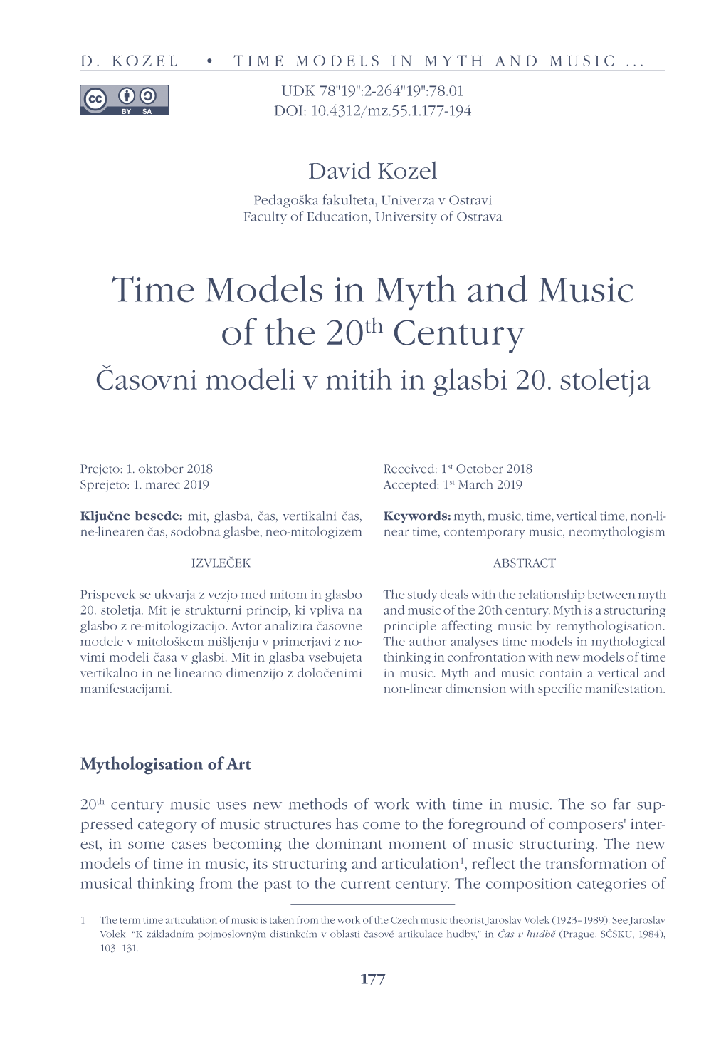 Time Models in Myth and Music of the 20Th Century Časovni Modeli V Mitih in Glasbi 20