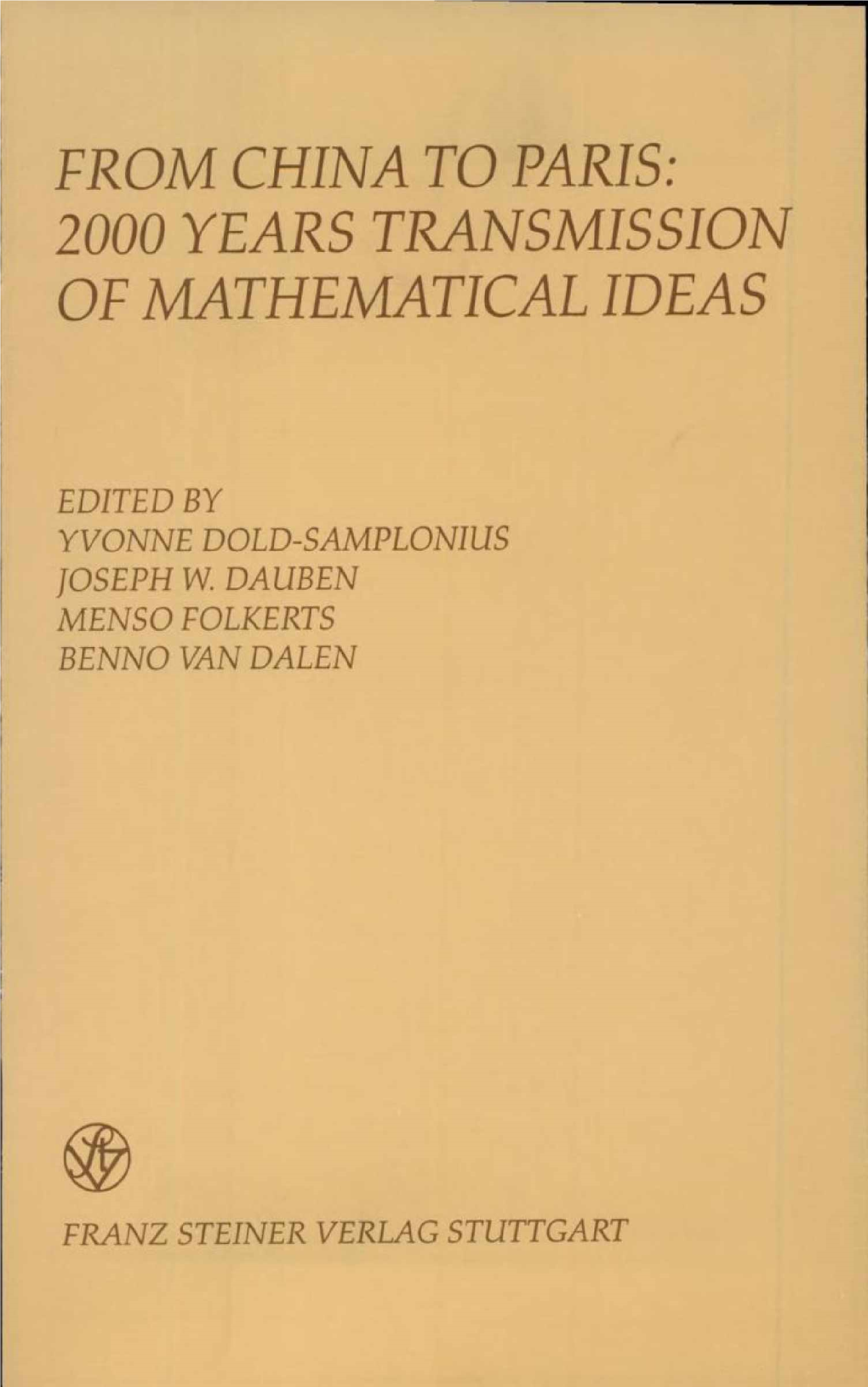 From China to Paris: 2000 Years Transmission of Mathematical Idea S