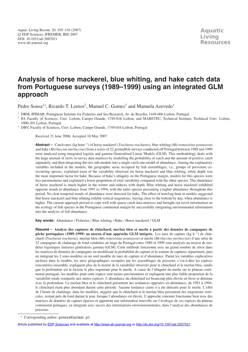 Analysis of Horse Mackerel, Blue Whiting, and Hake Catch Data from Portuguese Surveys (1989–1999) Using an Integrated GLM Approach