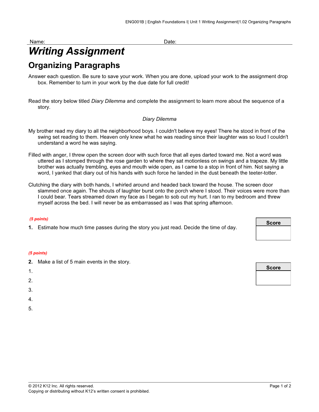 ENG001B English Foundations I Unit 1 Writing Assignment 1.02 Organizing Paragraphs