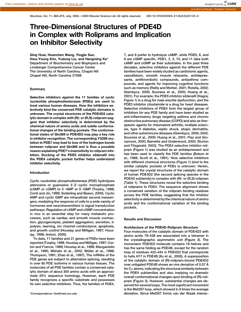 Three-Dimensional Structures of PDE4D in Complex with Roliprams and Implication on Inhibitor Selectivity