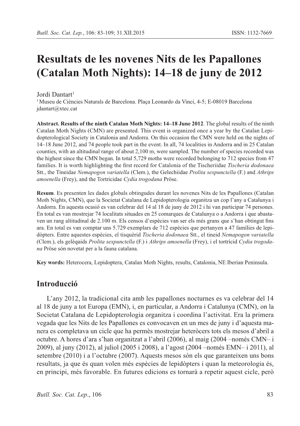 (Catalan Moth Nights): 14–18 De Juny De 2012