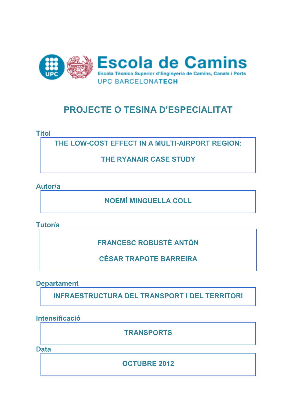 Projecte O Tesina D'especialitat