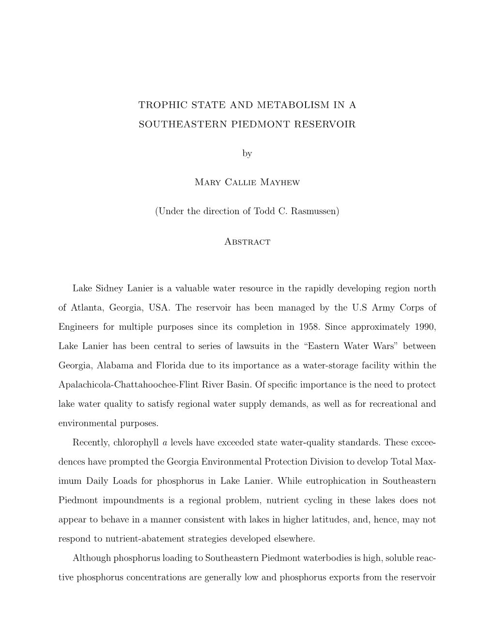 Trophic State and Metabolism in a Southeastern Piedmont Reservoir