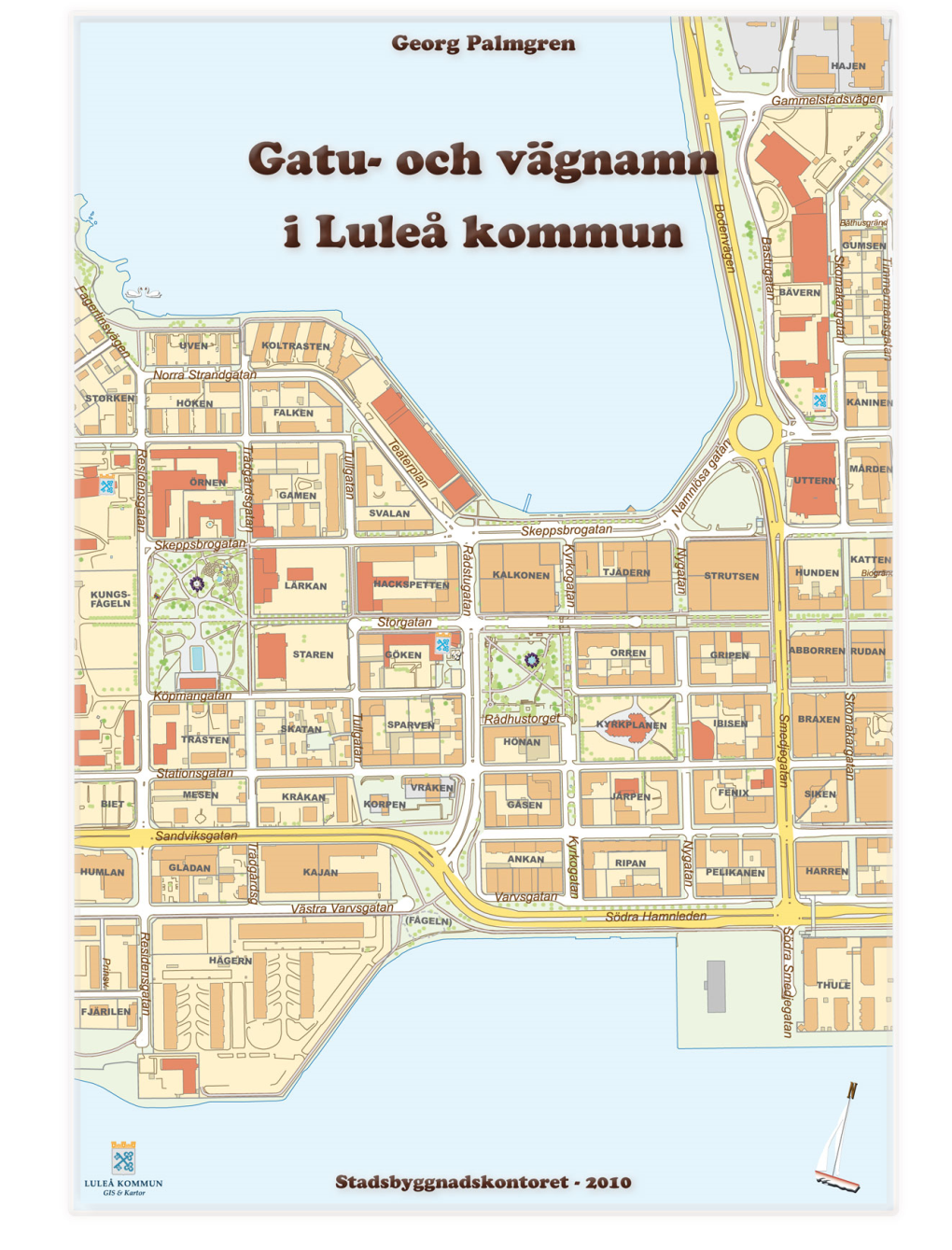 Gatu- Och Vägnamn I Luleå Kommun