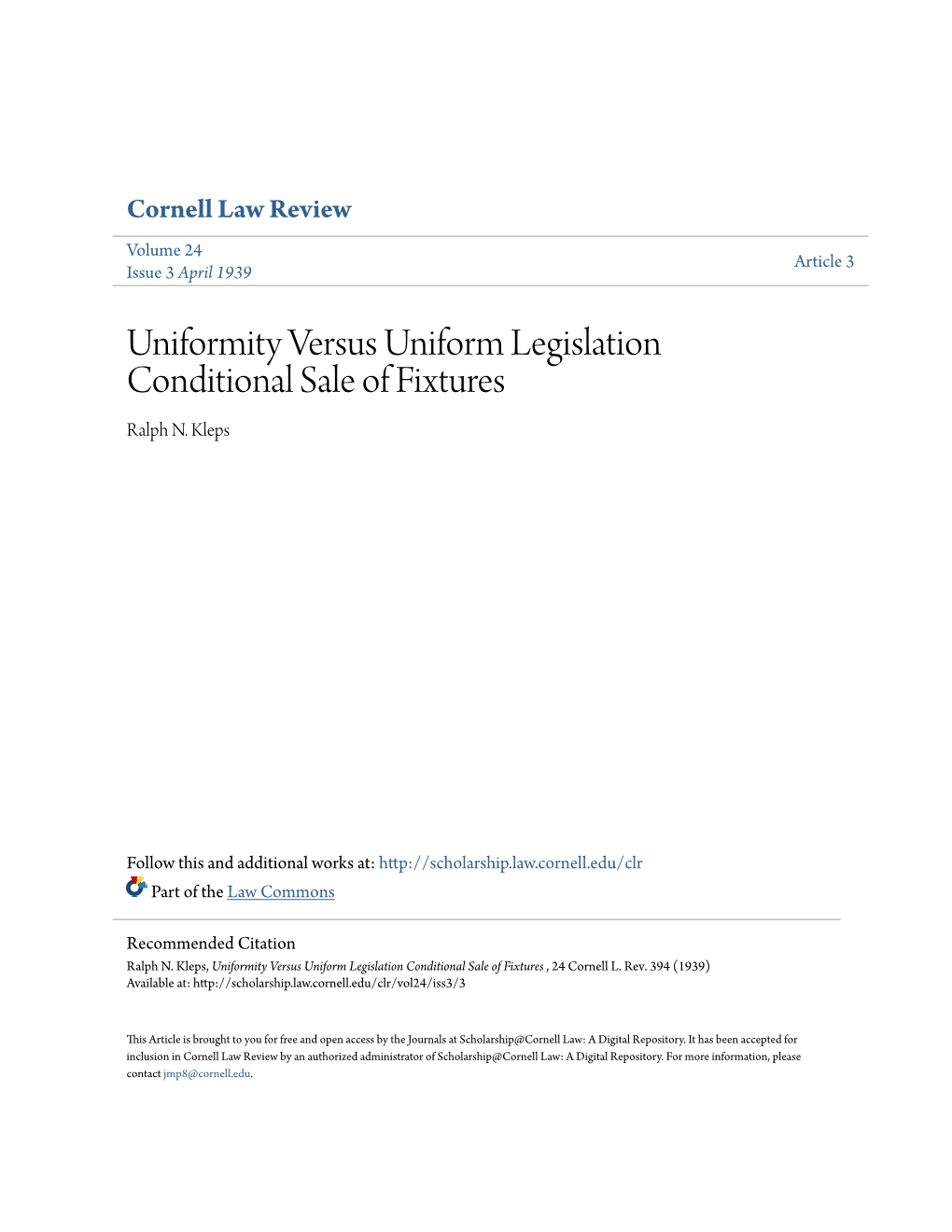 Uniformity Versus Uniform Legislation Conditional Sale of Fixtures Ralph N