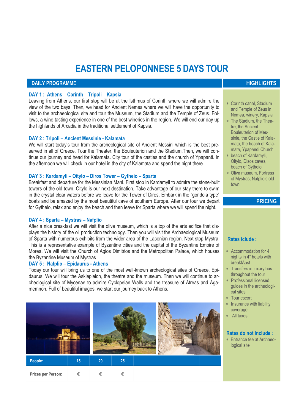 Eastern Peloponnese 5 Days Tour