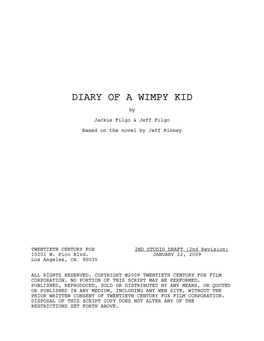 DIARY of a WIMPY KID by Jackie Filgo & Jeff Filgo Based on the Novel by Jeff Kinney