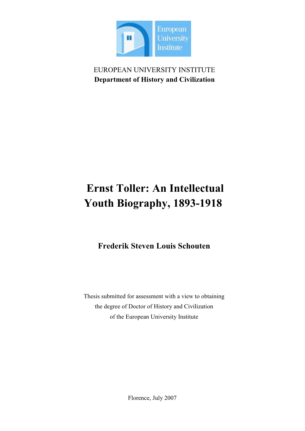 Ernst Toller: an Intellectual Youth Biography, 1893-1918