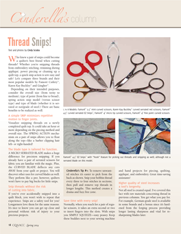 Thread Snips! Text and Photos by Cindy Scraba