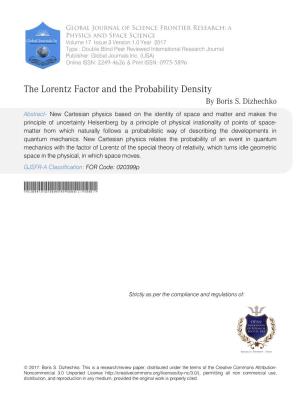 The Lorentz Factor and the Probability Density by Boris S
