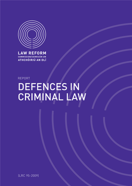 Report on Defences in Criminal