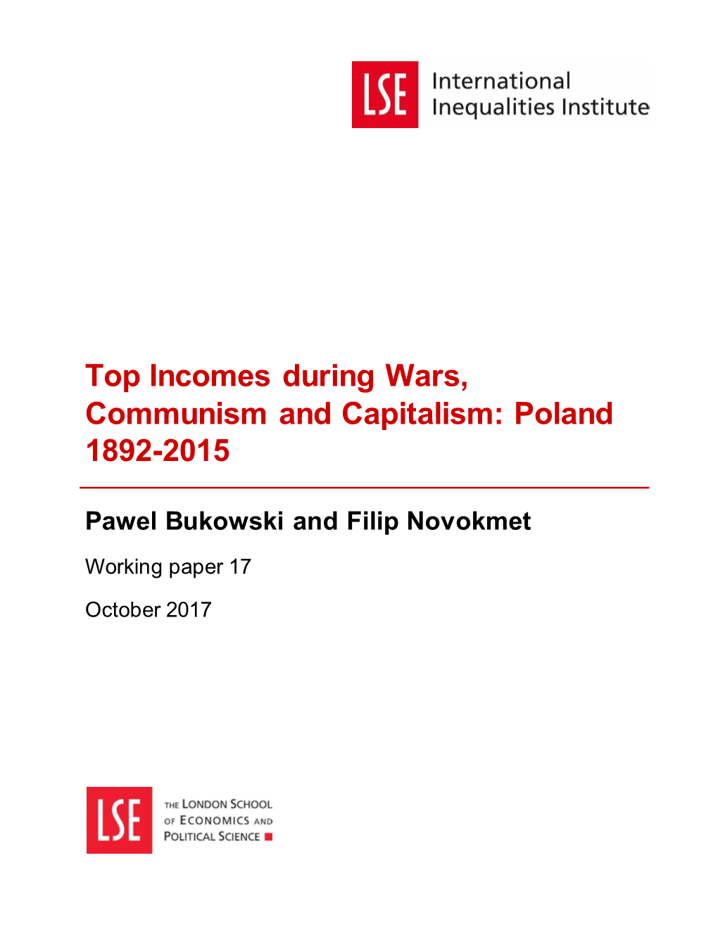 Top Incomes During Wars, Communism and Capitalism: Poland 1892-2015