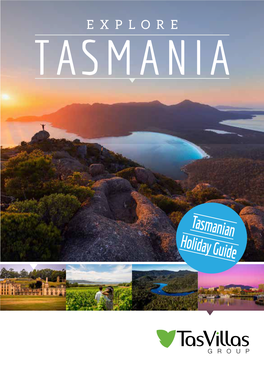 Tasmanian Holiday Guide