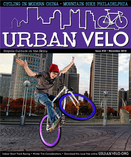Download This Issue Free Online URBAN VELO.ORG OUR COMMUTING STREET TEAM