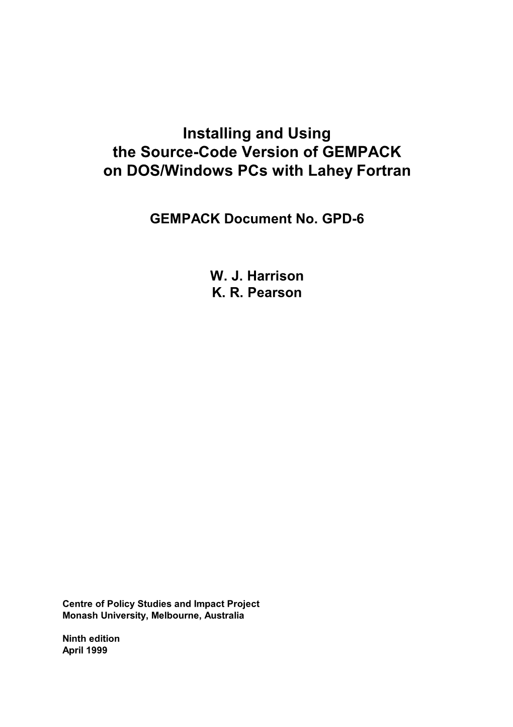 Installing and Using the Source-Code Version of GEMPACK on DOS/Windows Pcs with Lahey Fortran