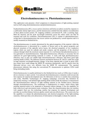 Electroluminescence Vs. Photoluminescence