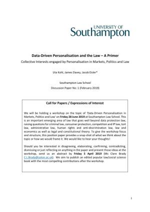 Data-Driven Personalisation and the Law – a Primer Collective Interests Engaged by Personalisation in Markets, Politics and Law