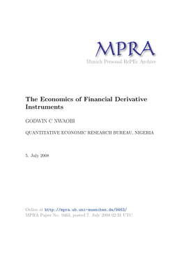 The Economics of Financial Derivative Instruments