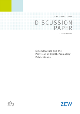 Elite Structure and the Provision of Health-Promoting Public Goods Elite Structure and the Provision of Health-Promoting Public Goods